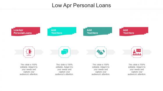 Low Apr Personal Loans Ppt Powerpoint Presentation Infographic Template Visuals Cpb