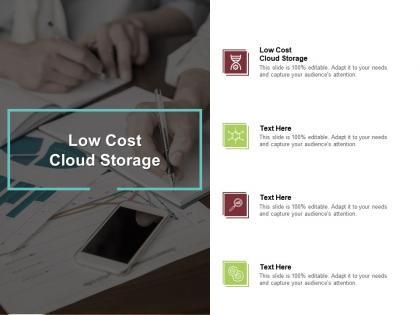 Low cost cloud storage ppt powerpoint presentation inspiration graphics cpb