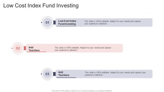 Low Cost Index Fund Investing In Powerpoint And Google Slides Cpb
