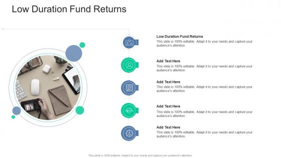 Low Duration Fund Returns In Powerpoint And Google Slides Cpb