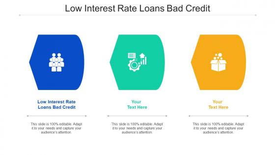 Low Interest Rate Loans Bad Credit Ppt Powerpoint Presentation Model Shapes Cpb