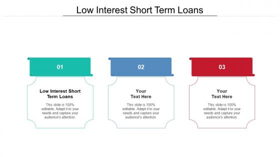 Low Interest Short Term Loans Ppt Powerpoint Presentation Slides Model Cpb
