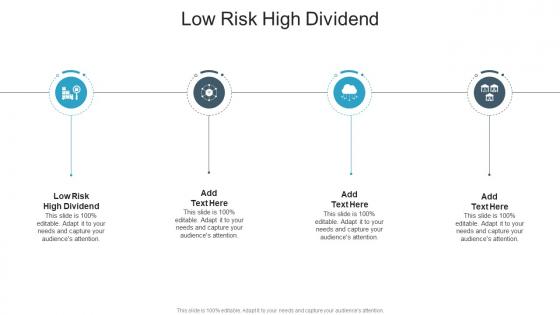 Low Risk High Dividend In Powerpoint And Google Slides Cpb