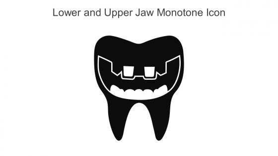 Lower And Upper Jaw Monotone Icon In Powerpoint Pptx Png And Editable Eps Format