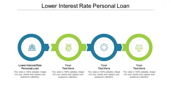 Lower interest rate personal loan ppt powerpoint presentation infographic cpb
