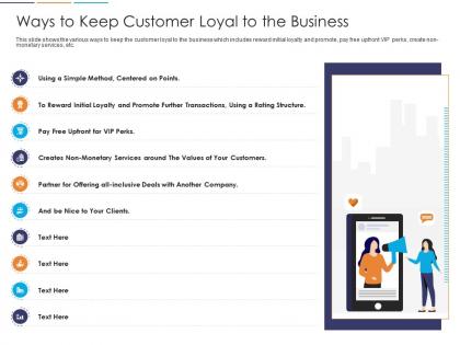Loyalty analysis ways to keep customer loyal to the business ppt powerpoint guidelines