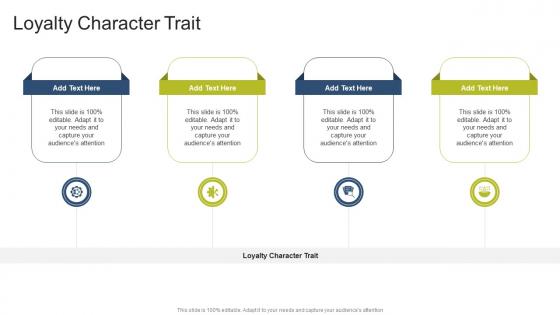 Loyalty Character Trait In Powerpoint And Google Slides Cpb