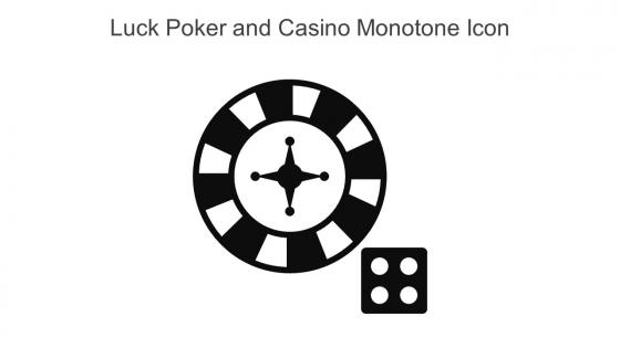 Luck Poker And Casino Monotone Icon In Powerpoint Pptx Png And Editable Eps Format