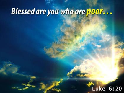 Luke 6 20 blessed are you powerpoint church sermon