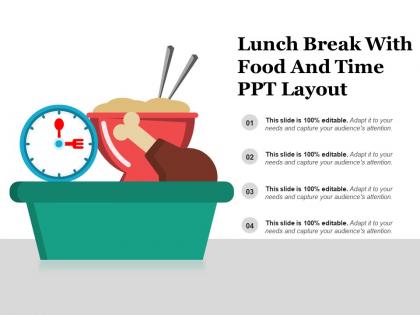Lunch break with food and time ppt layout