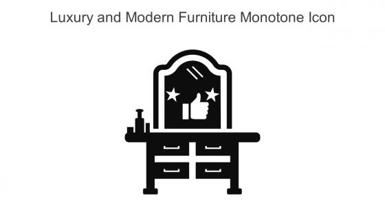 Luxury And Modern Furniture Monotone Icon In Powerpoint Pptx Png And Editable Eps Format