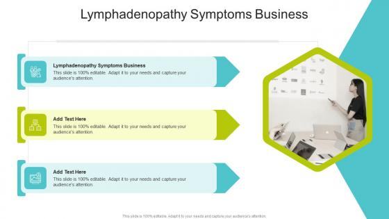Lymphadenopathy Symptoms Business In Powerpoint And Google Slides Cpb