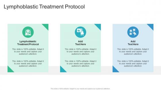 Lymphoblastic Treatment Protocol In Powerpoint And Google Slides Cpb