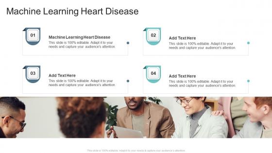 Machine Learning Heart Disease In Powerpoint And Google Slides Cpb