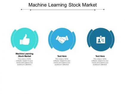 Machine learning stock market ppt powerpoint presentation model guide cpb