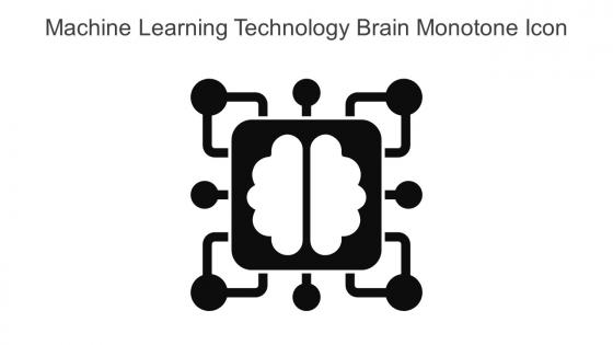 Machine Learning Technology Brain Monotone Icon In Powerpoint Pptx Png And Editable Eps Format
