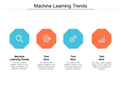 Machine learning trends ppt powerpoint presentation icon master slide cpb