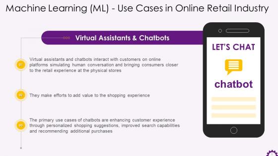 Machine Learning Use Case Virtual Assistants And Chatbots Training Ppt