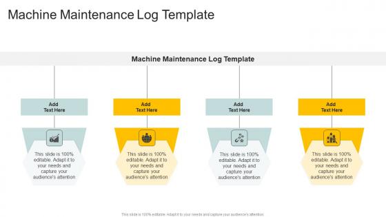 Machine Maintenance Log Template In Powerpoint And Google Slides Cpb