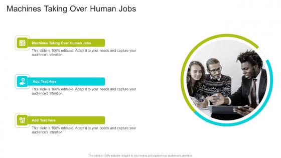 Machines Taking Over Human Jobs In Powerpoint And Google Slides Cpb