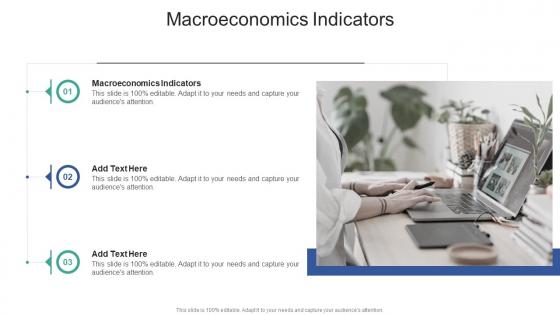 Macroeconomics Indicators In Powerpoint And Google Slides Cpb