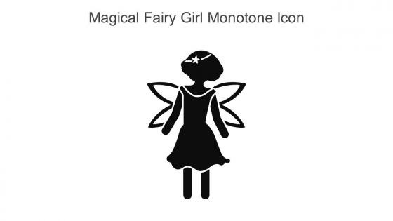 Magical Fairy Girl Monotone Icon In Powerpoint Pptx Png And Editable Eps Format
