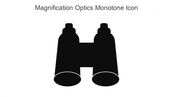 Magnification Optics Monotone Icon In Powerpoint Pptx Png And Editable Eps Format