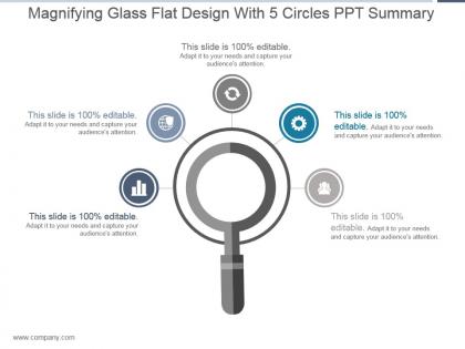 Magnifying glass flat design with 5 circles ppt summary