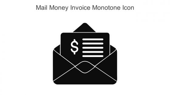 Mail Money Invoice Monotone Icon In Powerpoint Pptx Png And Editable Eps Format