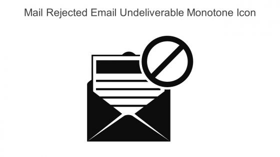 Mail Rejected Email Undeliverable Monotone Icon In Powerpoint Pptx Png And Editable Eps Format