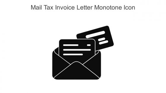 Mail Tax Invoice Letter Monotone Icon In Powerpoint Pptx Png And Editable Eps Format