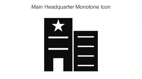 Main Headquarter Monotone Icon In Powerpoint Pptx Png And Editable Eps Format