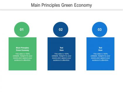 Main principles green economy ppt powerpoint presentation show design templates cpb