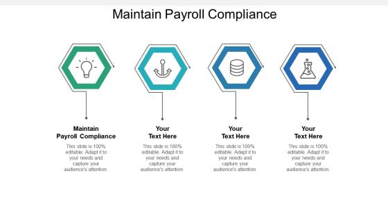 Maintain payroll compliance ppt powerpoint presentation infographic gallery cpb