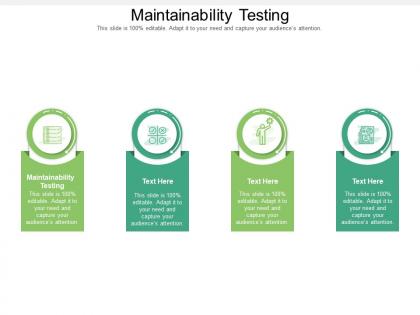 Maintainability testing ppt powerpoint presentation outline graphics template cpb