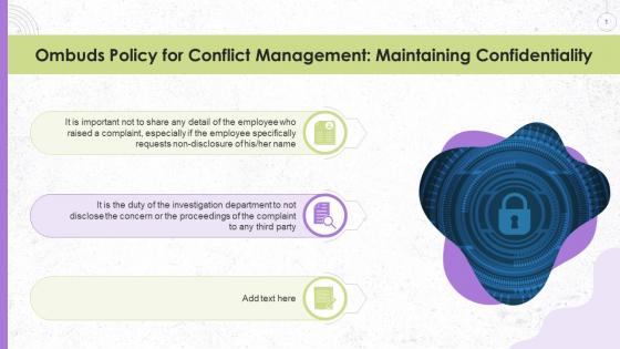Maintaining Confidentiality Under Ombuds Policy For Conflict Management Training Ppt