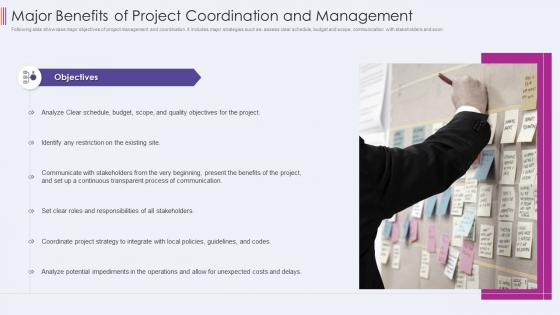 Major benefits of project coordination and management