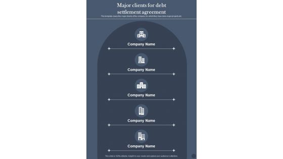 Major Clients For Debt Settlement Agreement One Pager Sample Example Document