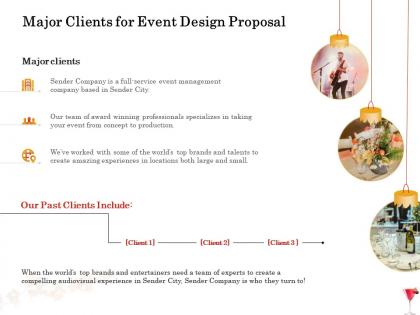Major clients for event design proposal ppt powerpoint presentation file topics