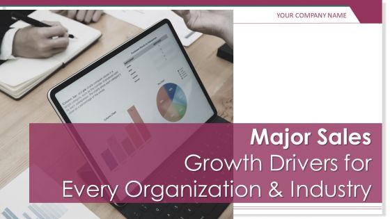 Major sales growth drivers for every organization and industry powerpoint presentation slides