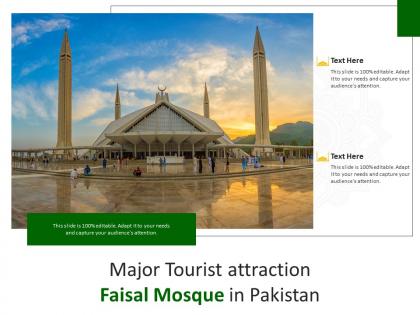 Major tourist attraction faisal mosque in pakistan