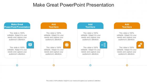 Make Great Powerpoint Presentation In Powerpoint And Google Slides Cpb