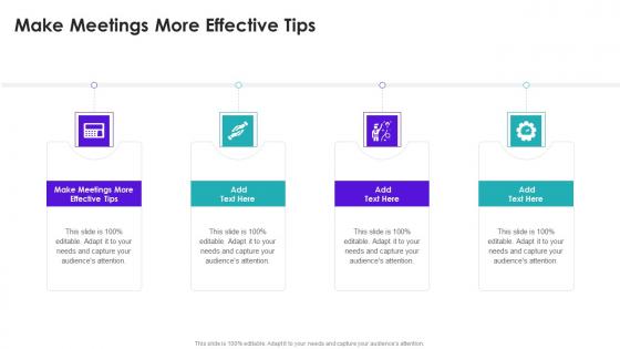 Make Meetings More Effective Tips In Powerpoint And Google Slides Cpb