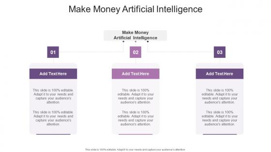 Make Money Artificial Intelligence In Powerpoint And Google Slides Cpb