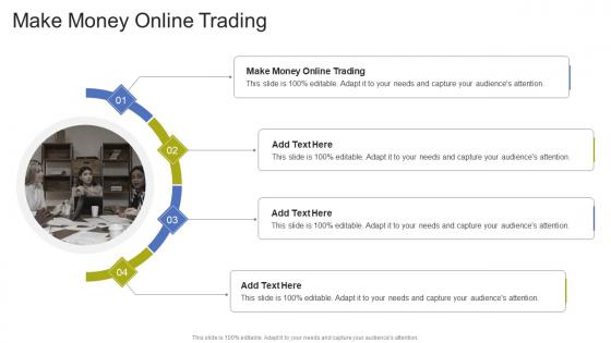 Make Money Online Trading In Powerpoint And Google Slides Cpb
