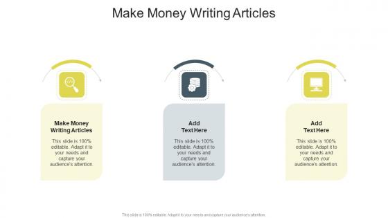 Make Money Writing Articles In Powerpoint And Google Slides Cpb