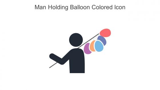 Man Holding Balloon Colored Icon In Powerpoint Pptx Png And Editable Eps Format