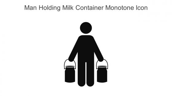 Man Holding Milk Container Monotone Icon In Powerpoint Pptx Png And Editable Eps Format