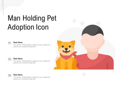 Man holding pet adoption icon