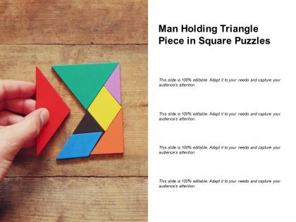 Man holding triangle piece in square puzzles